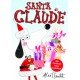 Santa Claude   6.95 + 1.95 Royal Mail